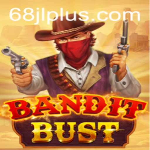 Unveiling BanditBust: The Thrilling New Game That Blends Strategy and Excitement